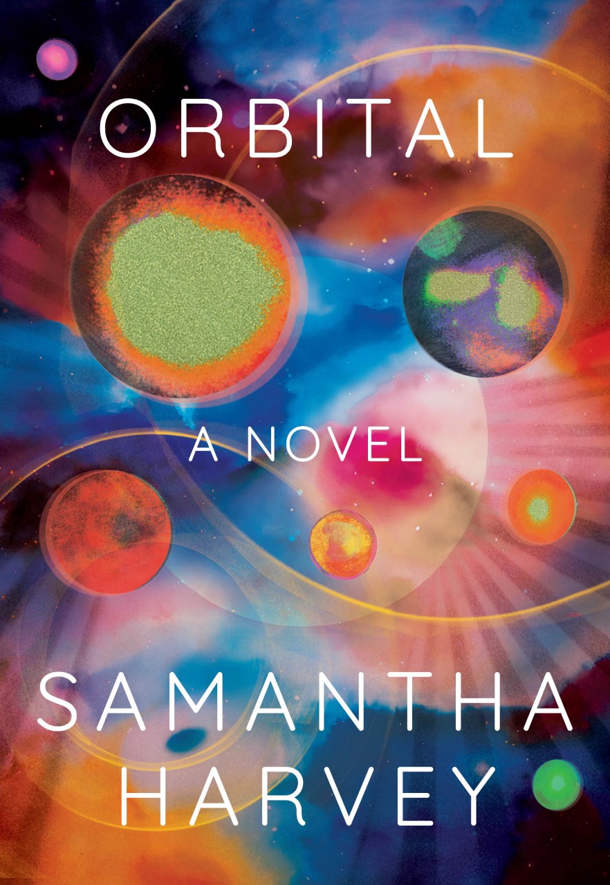 Book cover Image of Orbital by Samantha Harvey with the book title and text overlaid on a colourful planets background.